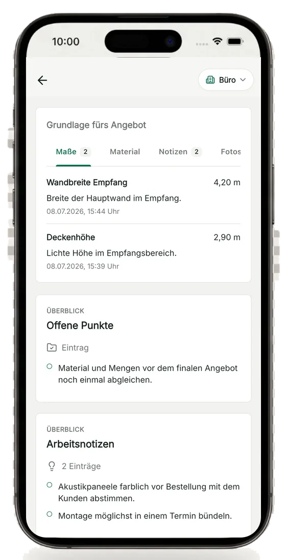 Büro-Ansicht in QuickQuote Flow: Grundlage fürs Angebot mit Maßen, Material, Notizen und offenen Punkten